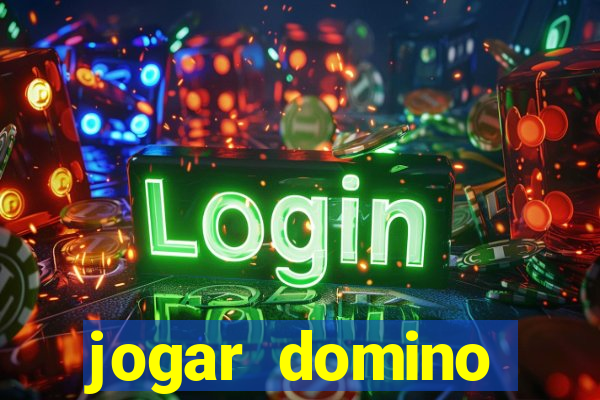 jogar domino valendo dinheiro